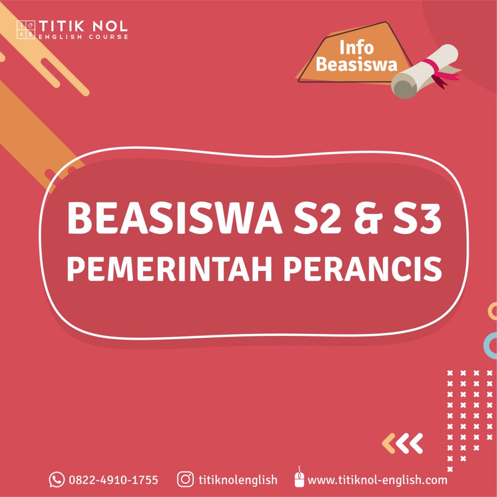 Info Beasiswa Dari Pemeritah Perancis Untuk Program S2 dan S3