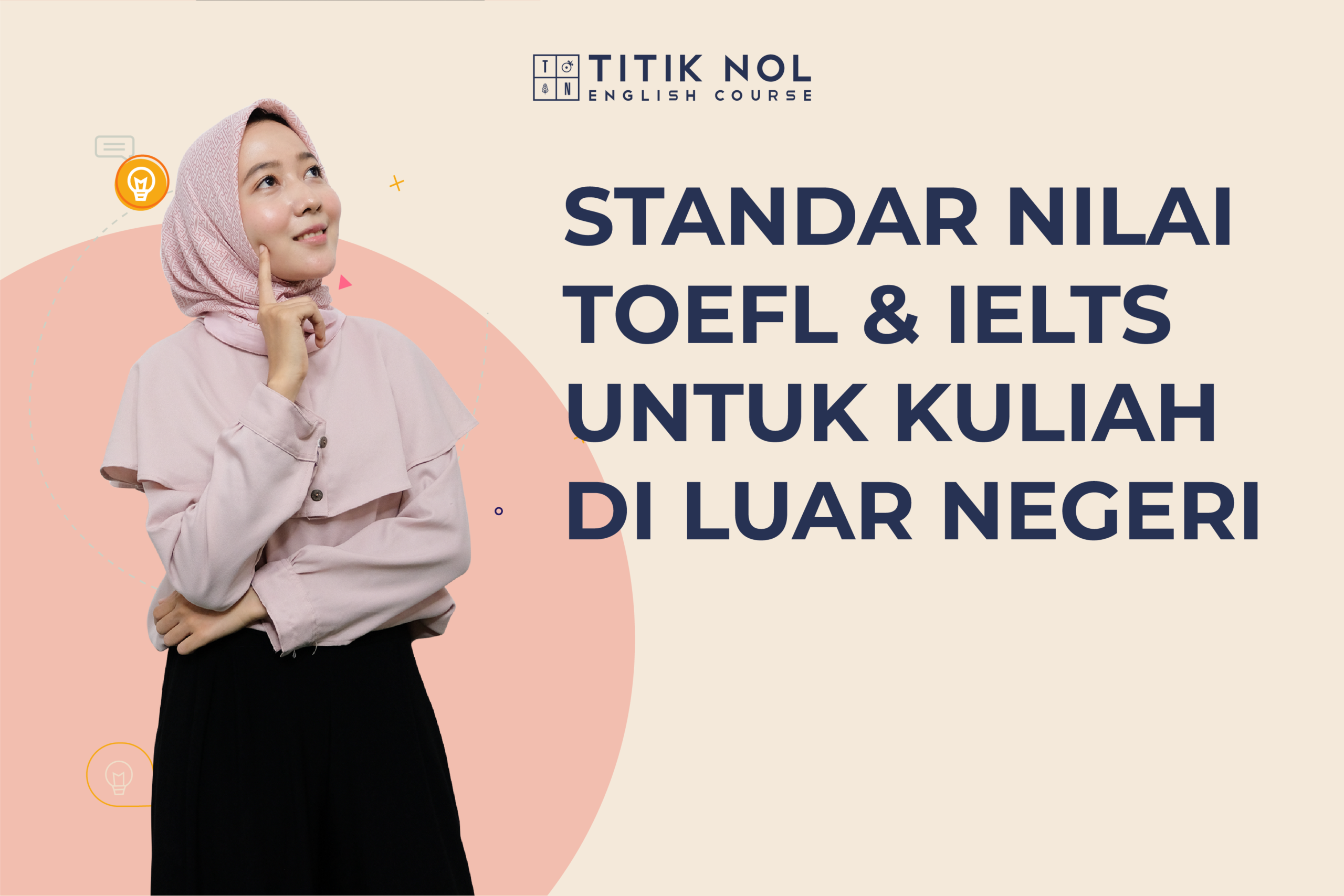 Standar Nilai TOEFL & IELTS