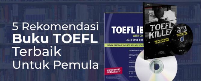 5 Rekomendasi Buku TOEFL Terbaik