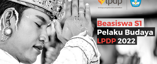 Beasiswa S1 Pelaku Budaya LPDP 2022