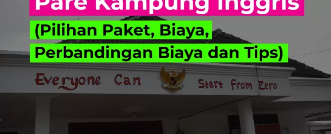 Pare-Kampung-Inggris-_Pilihan-Paket_-Biaya_-Perbandingan-Biaya-dan-Tips_-20