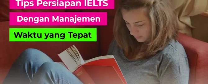 Tips Persiapan IELTS