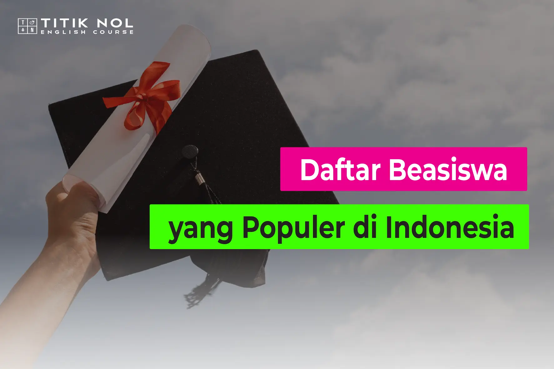 Beasiswa yang Populer di Indonesia