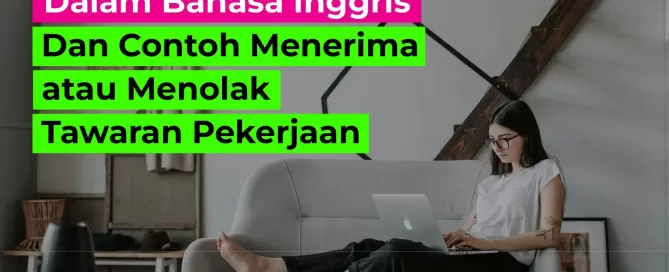 Cara-Membalas-Email-dalam-Bahasa-Inggris-dan-Contoh-Menerima-atau-Menolak-Tawaran-Pekerjaan-02