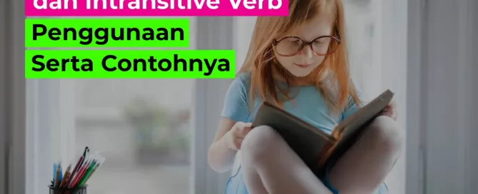 Pengertian-Transitive-dan-Intransitive-Verb_-Penggunaan-Serta-Contohnya-01