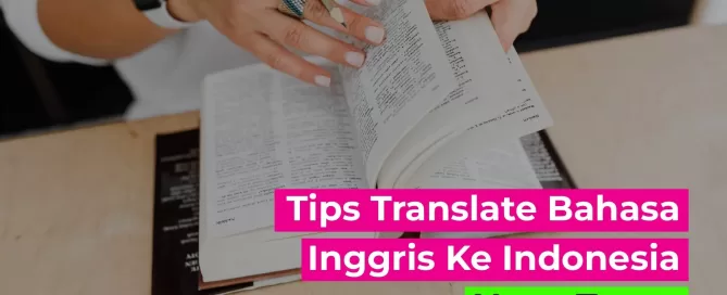 Tips-Translate-Bahasa-Inggris-ke-Indonesia-yang-Tepat-08