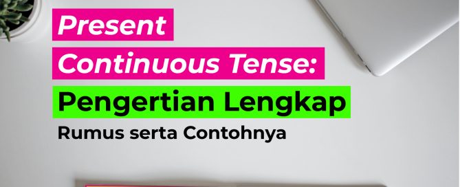 Present Continuous Tense