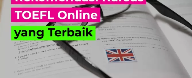 Rekomendasi Kursus TOEFL Online
