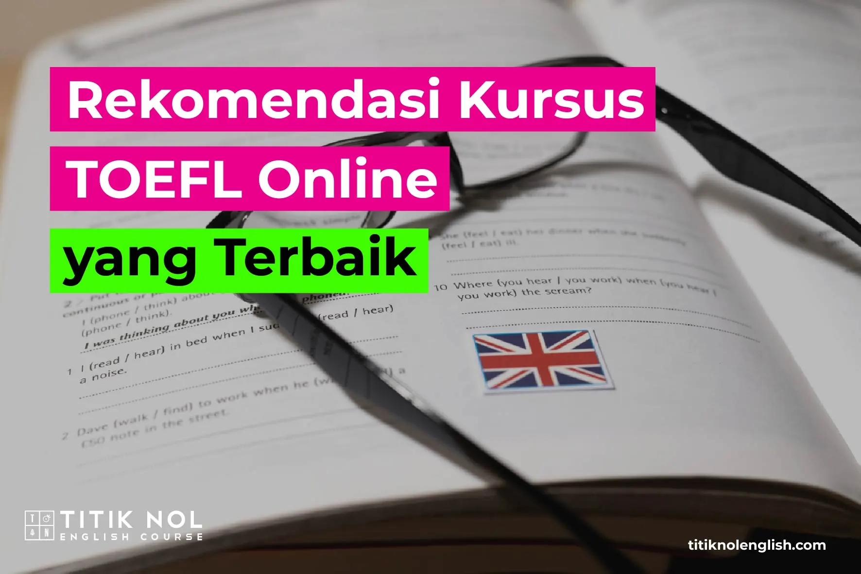 Rekomendasi Kursus TOEFL Online