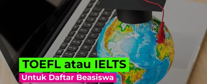 TOEFL atau IELTS