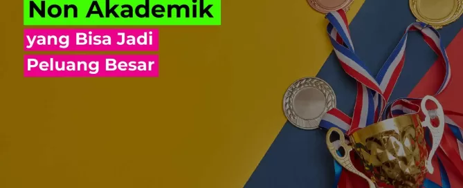 Beasiswa S1 Non Akademik