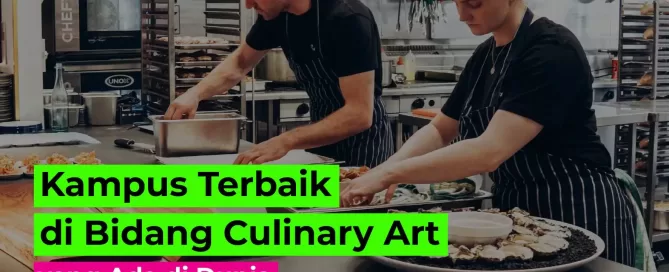 Kampus Terbaik di Bidang Culinary