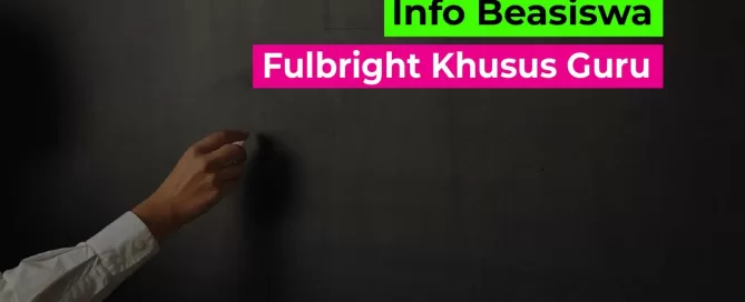 Beasiswa Fullbright khusus guru