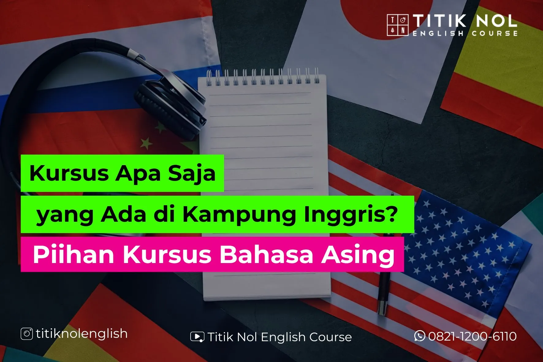 Kursus Apa Saja yang Ada di Kampung Inggris