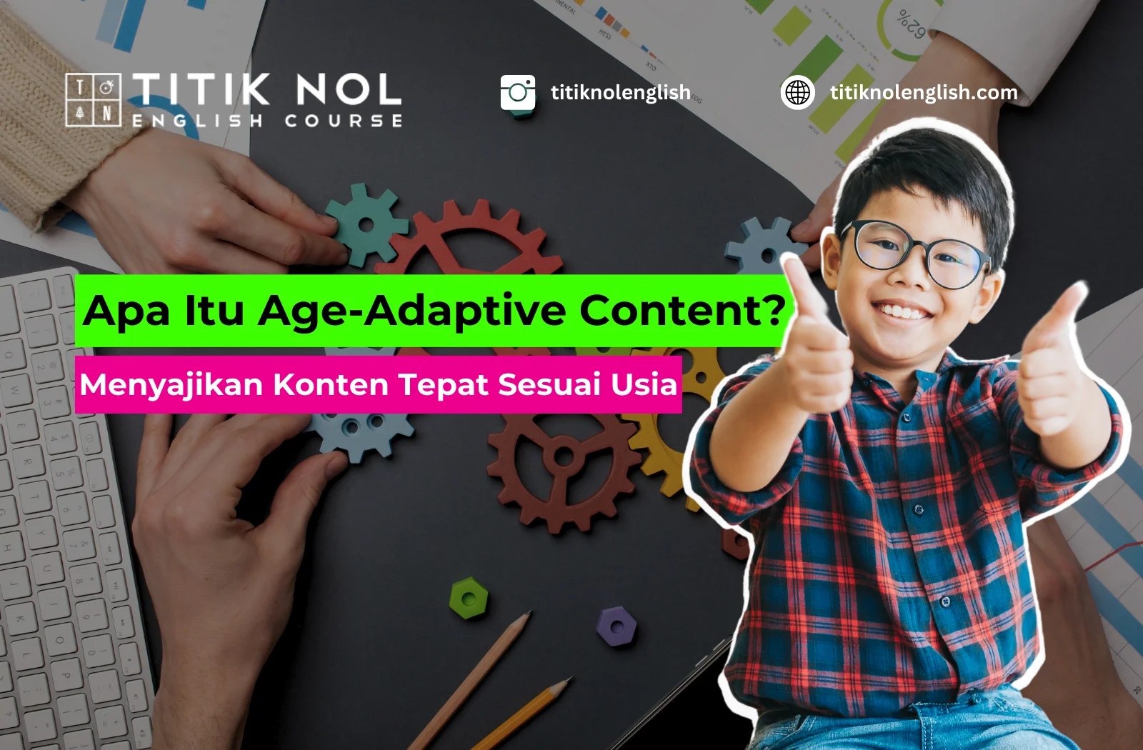 Apa Itu Age-Adaptive Content