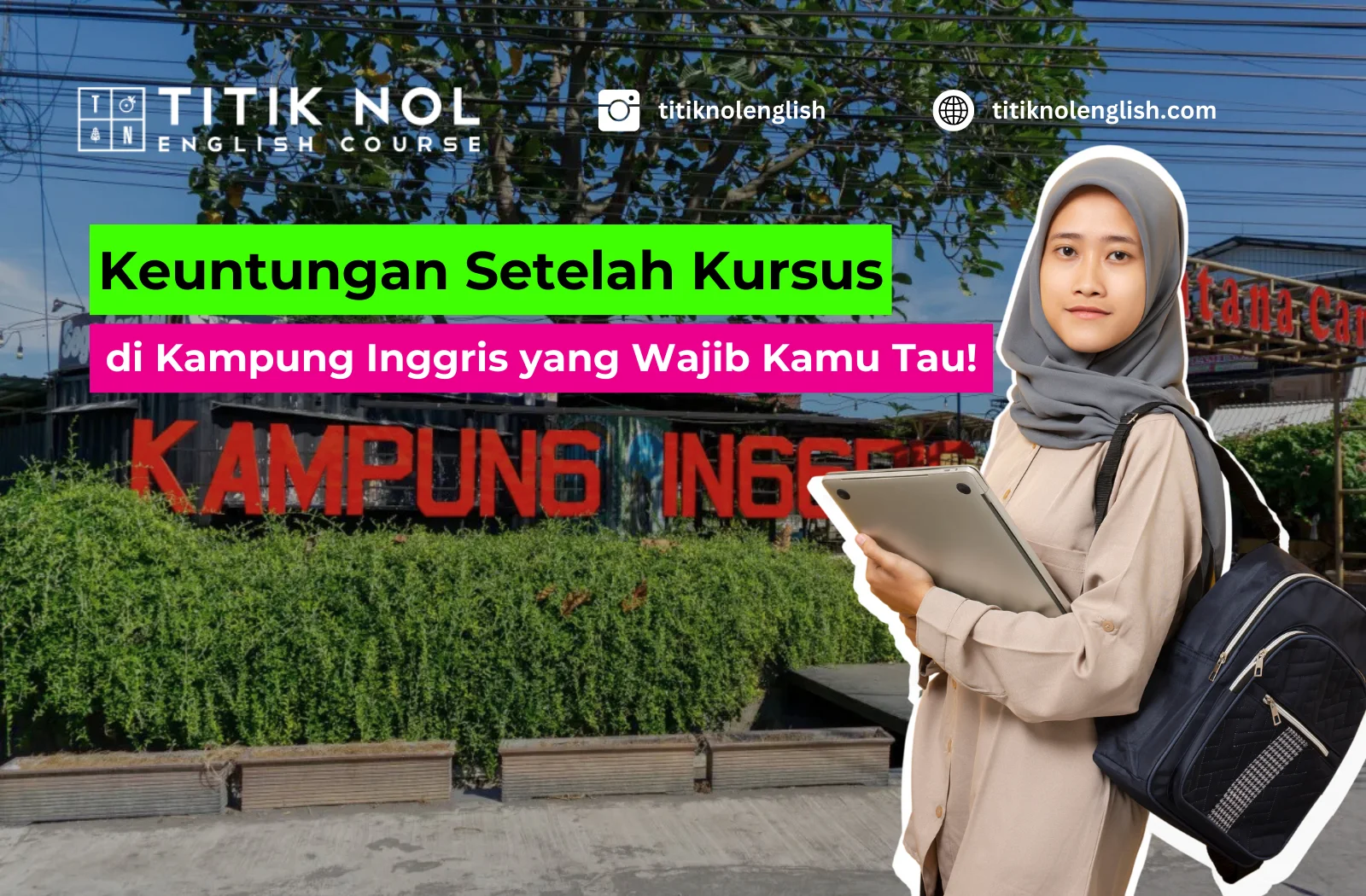 Keuntungan Setelah Kursus di Kampung Inggris