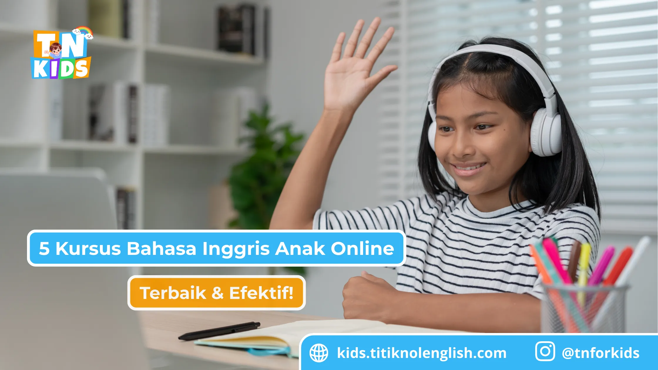 Kursus Bahasa Inggris Anak Online