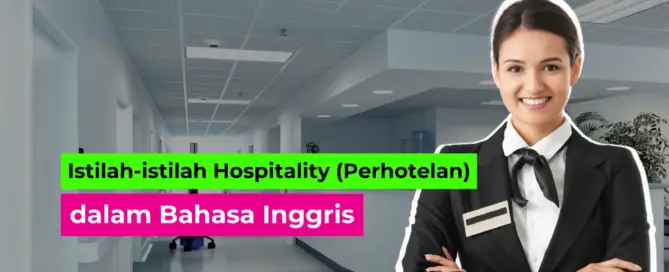Hospitality (Perhotelan) dalam Bahasa Inggris