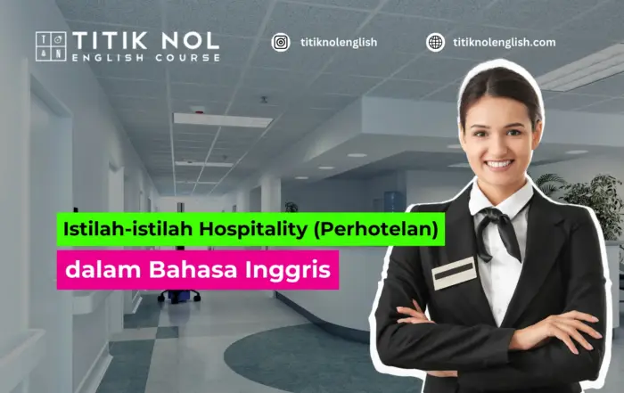 Hospitality (Perhotelan) dalam Bahasa Inggris