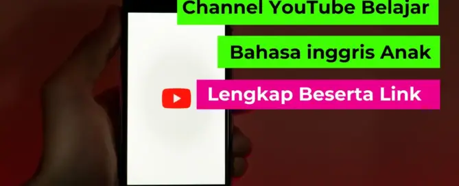 channel youtube belajar bahasa inggris anak