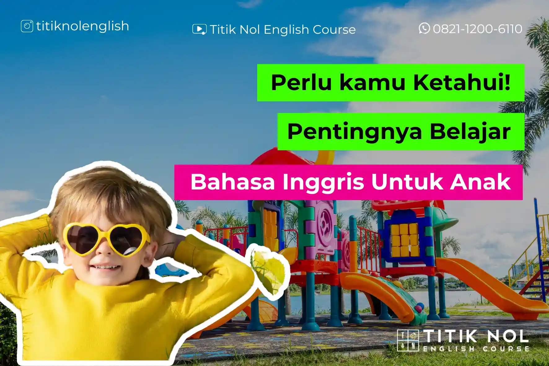 pentingnya belajar bahasa inggris untuk anak