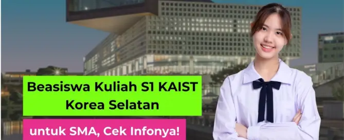Beasiswa Kuliah S1 KAIST