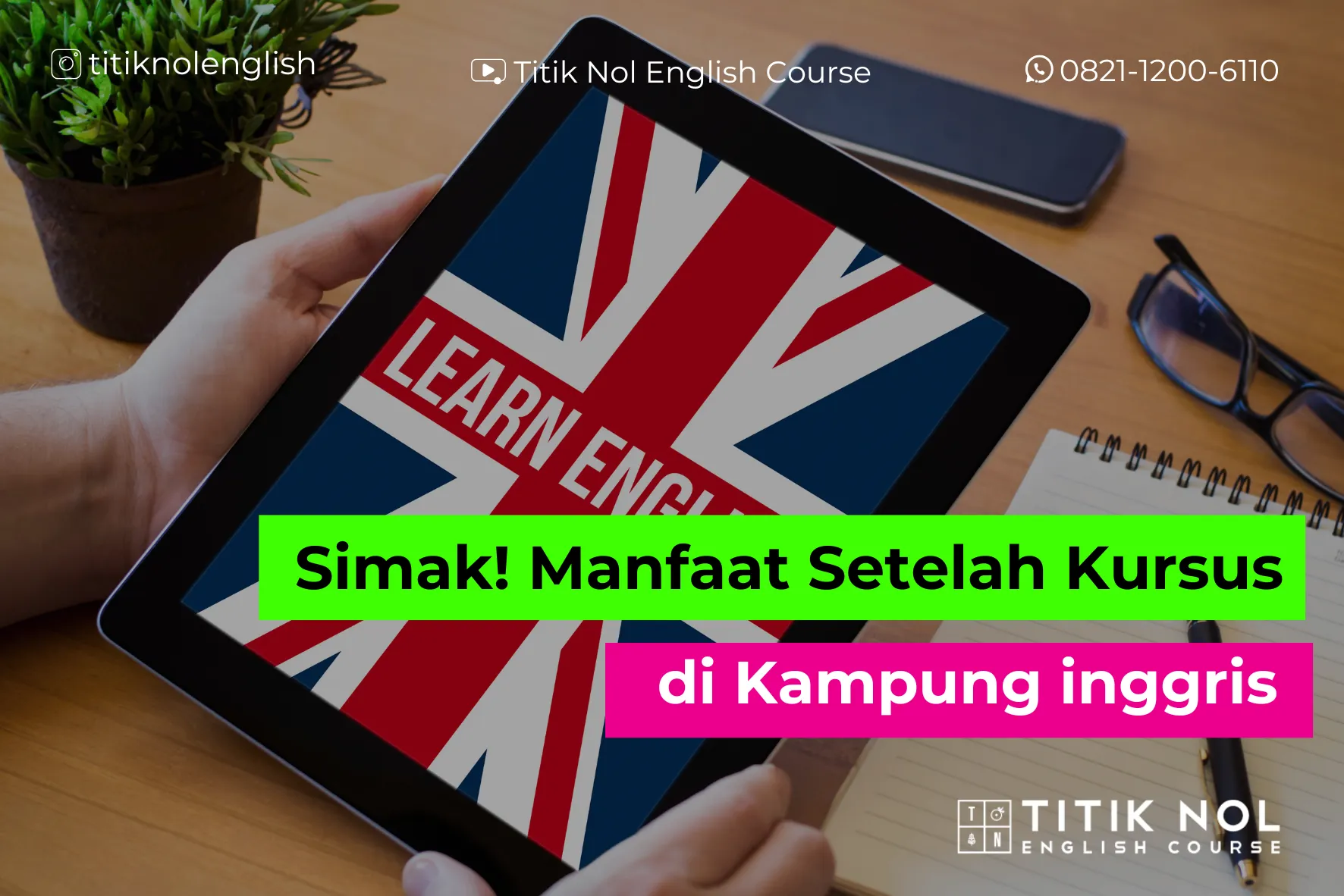 Manfaat Setelah Kursus di Kampung inggris