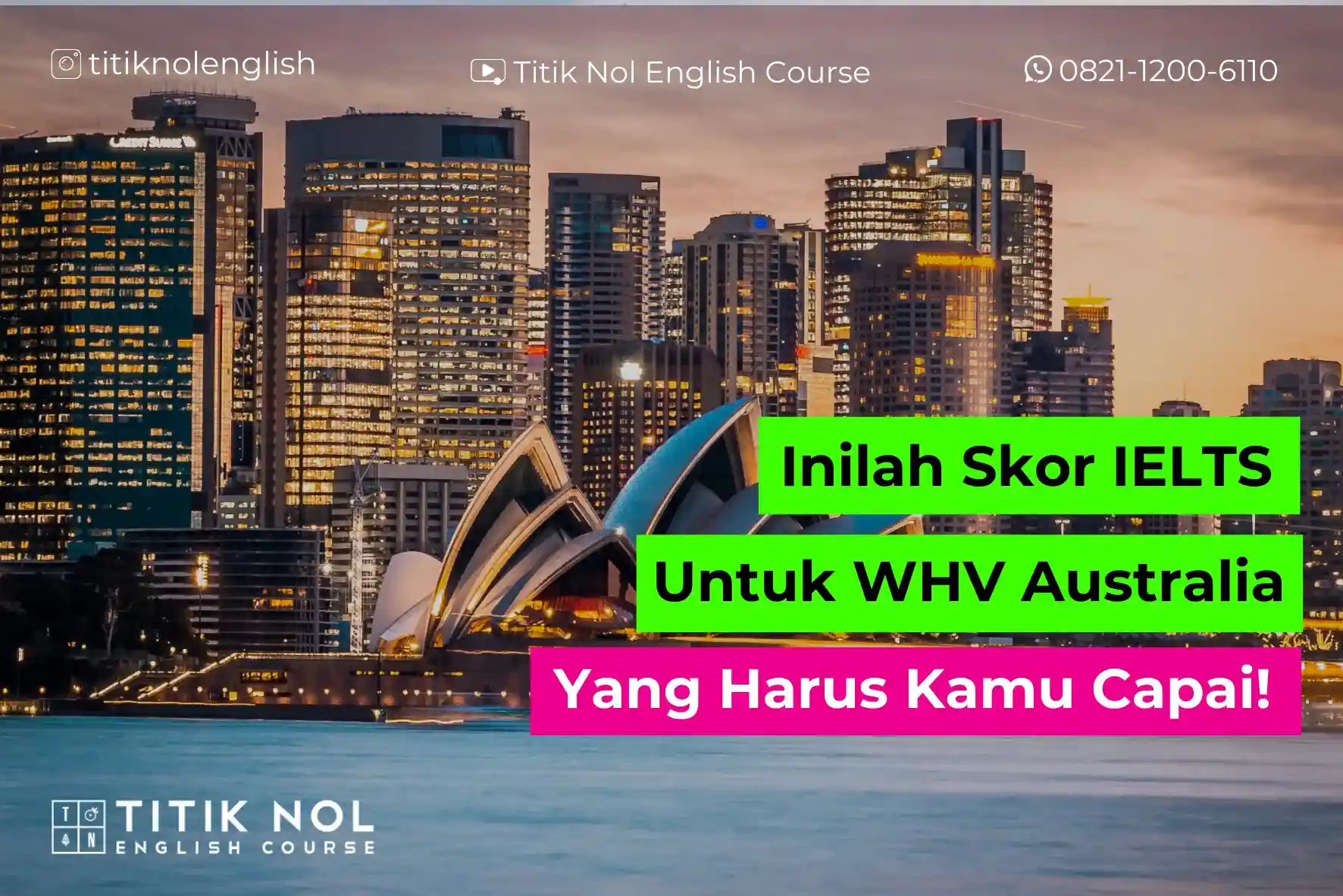 Skor IELTS untuk WHV