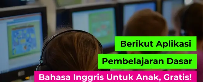 aplikasi pembelajaran dasar bahasa Inggris untuk anak
