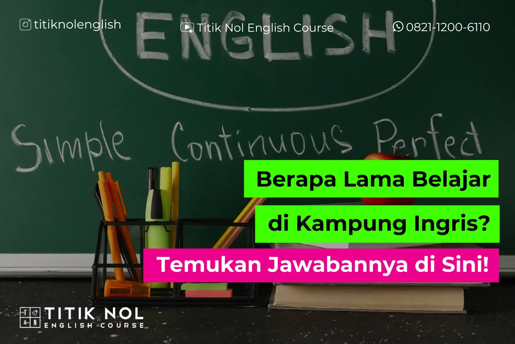 lama belajar di kampung inggris