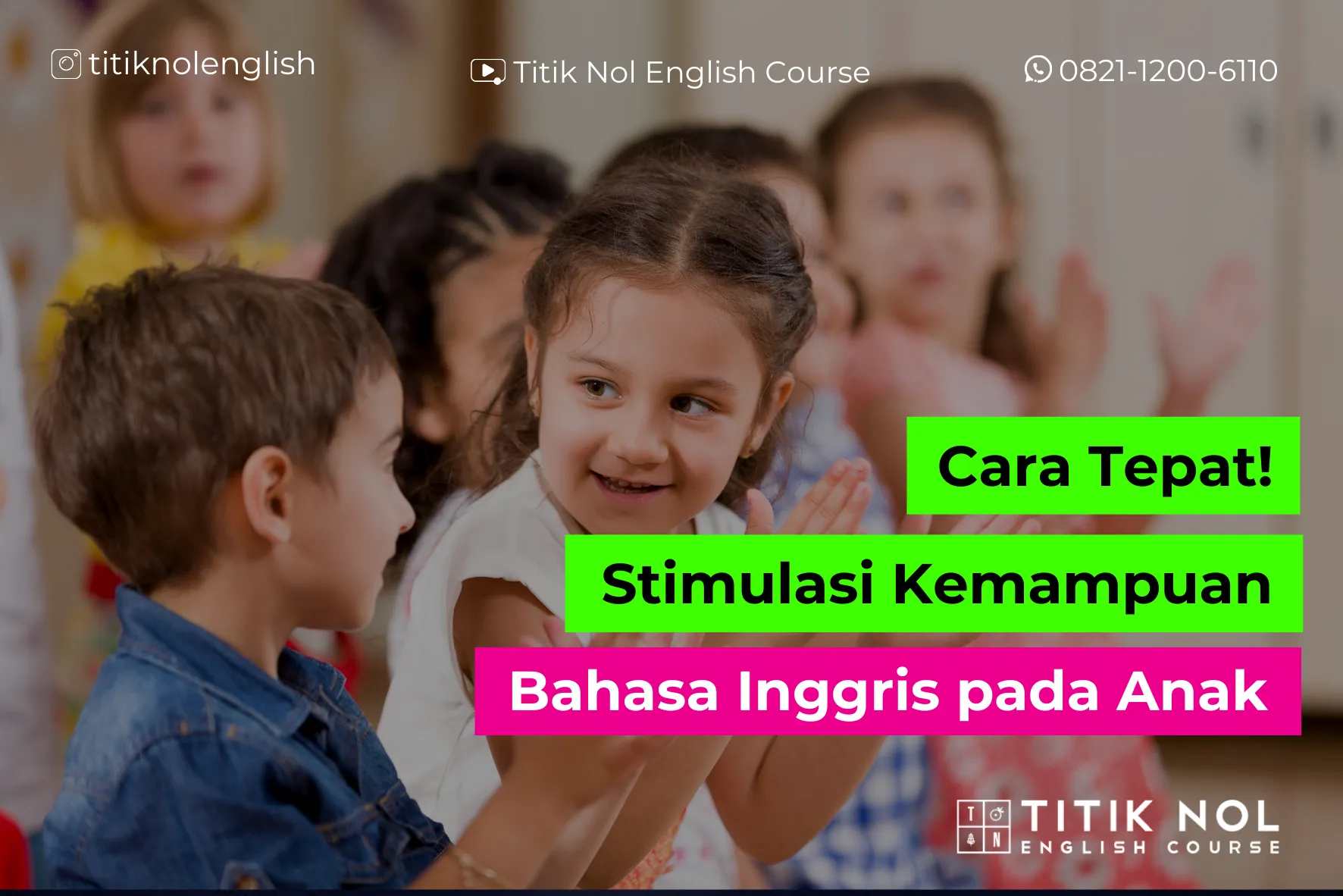 stimulasi kemampuan bahasa inggris pada anak