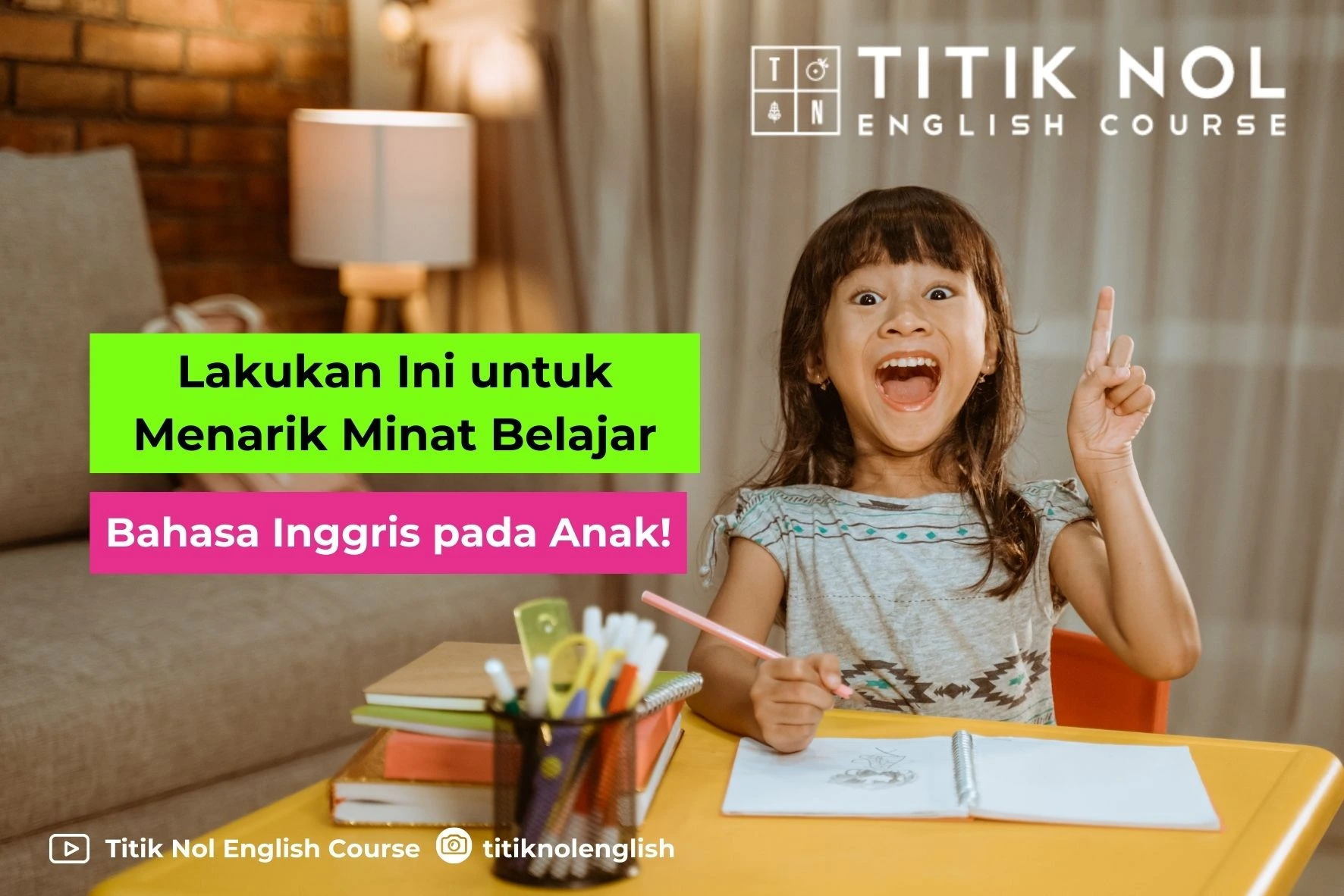 Minat Belajar Bahasa Inggris pada Anak