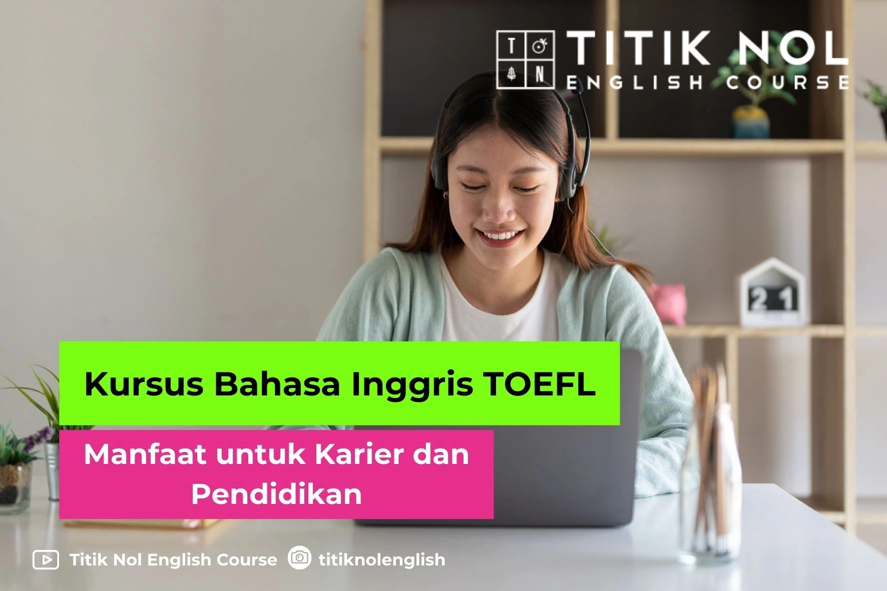 Kursus Bahasa Inggris TOEFL