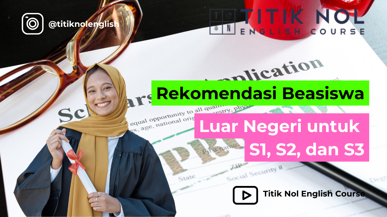 rekomendasi beasiswa luar negeri untuk s1 s2 s3