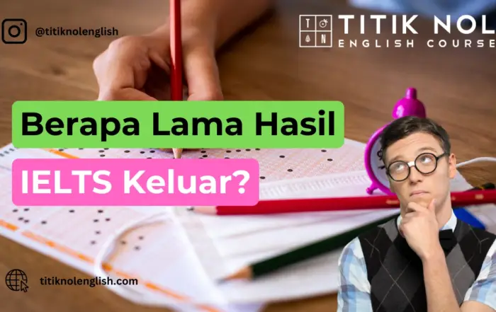 berapa lama hasil ielts keluar