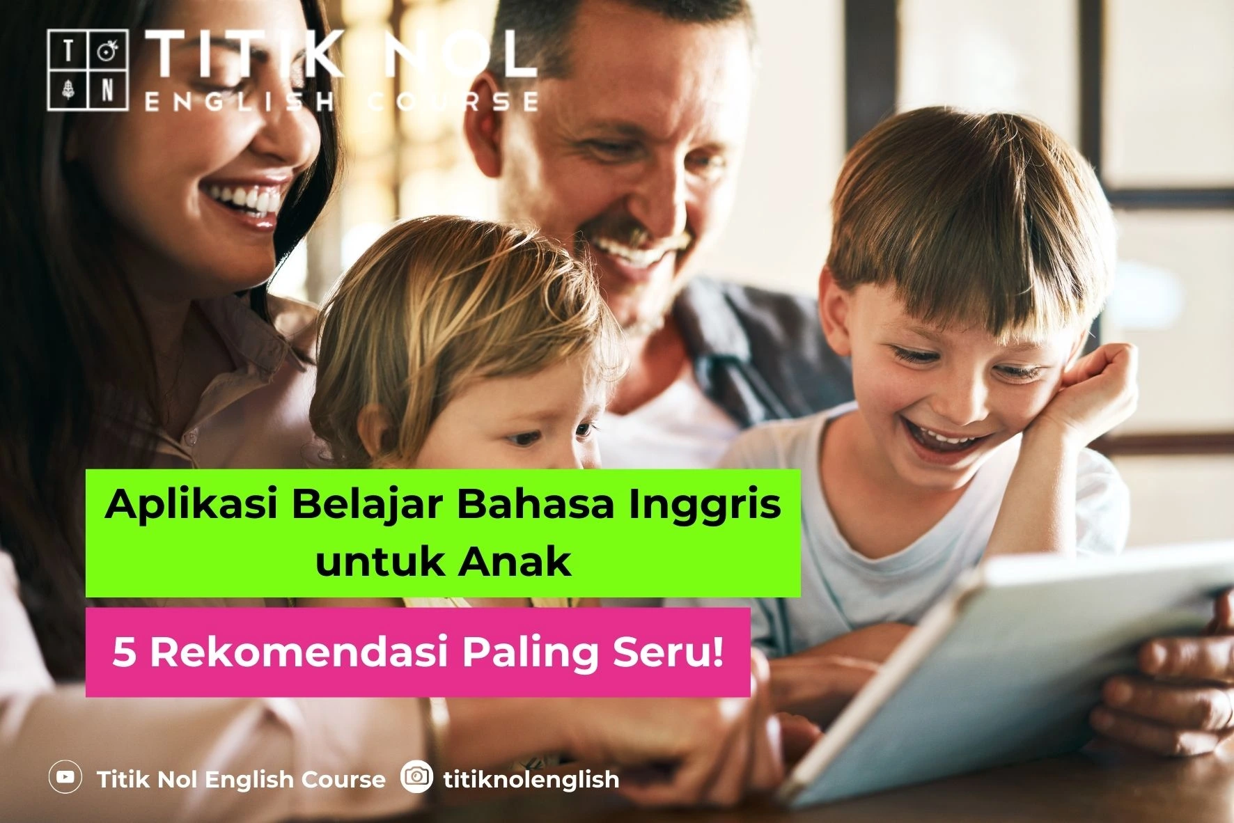 Aplikasi Belajar Bahasa Inggris untuk Anak