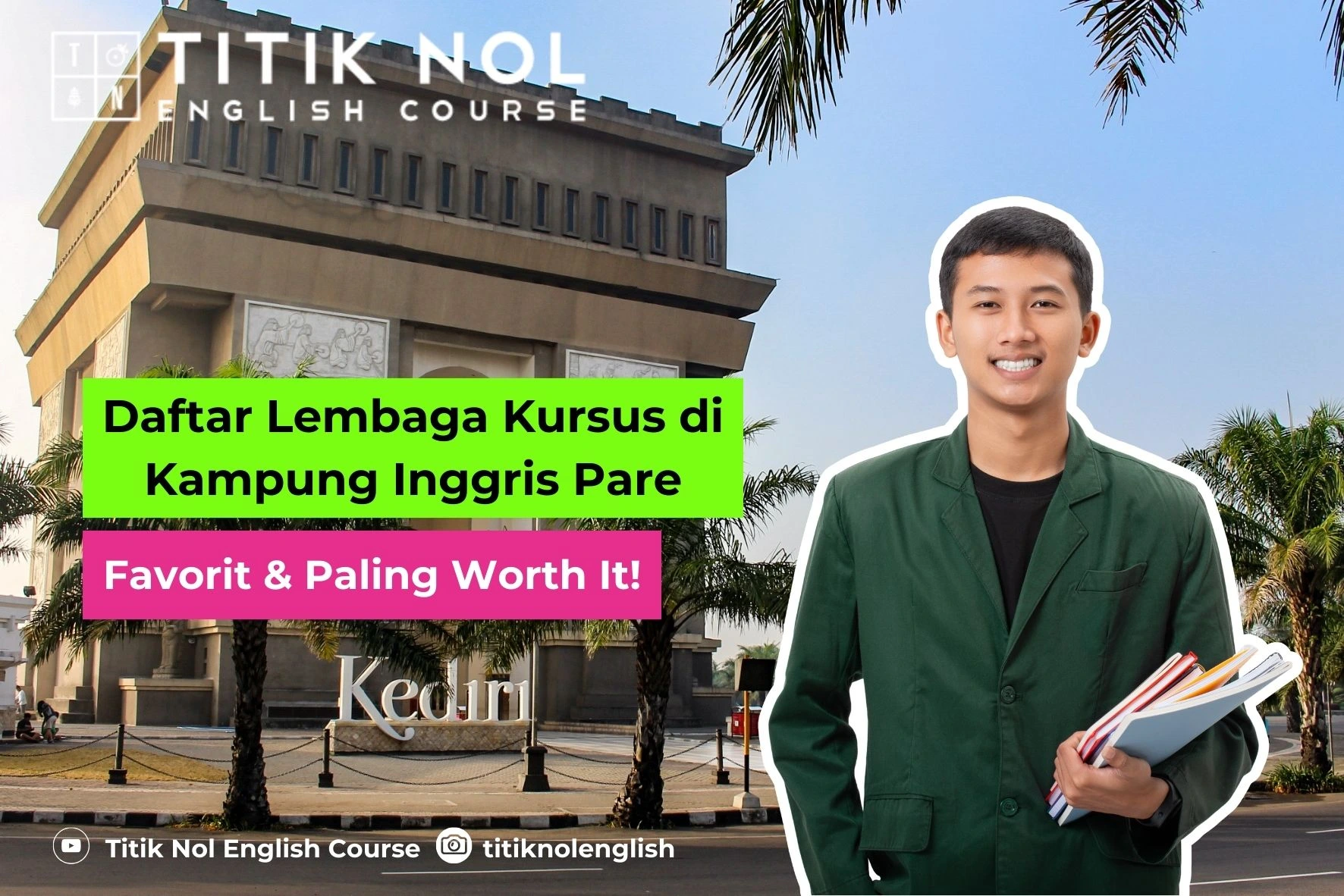 Lembaga Kursus di Kampung Inggris Pare Kediri