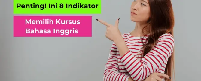 Indikator Memilih Kursus Bahasa Inggris