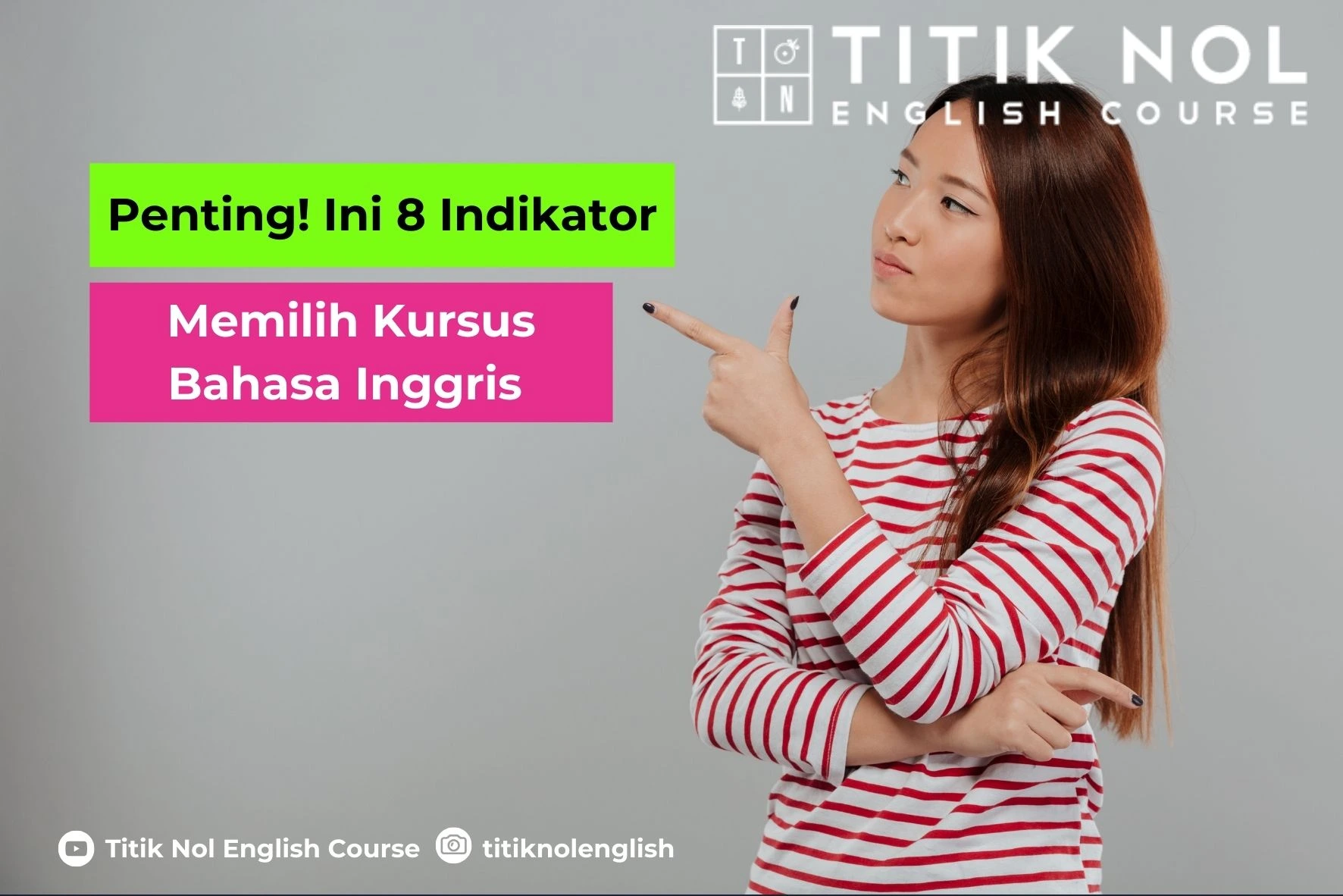 Indikator Memilih Kursus Bahasa Inggris