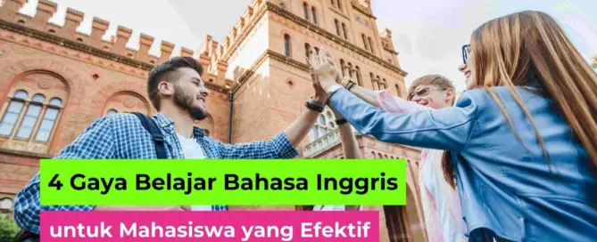 Gaya Belajar Bahasa Inggris untuk Mahasiswa