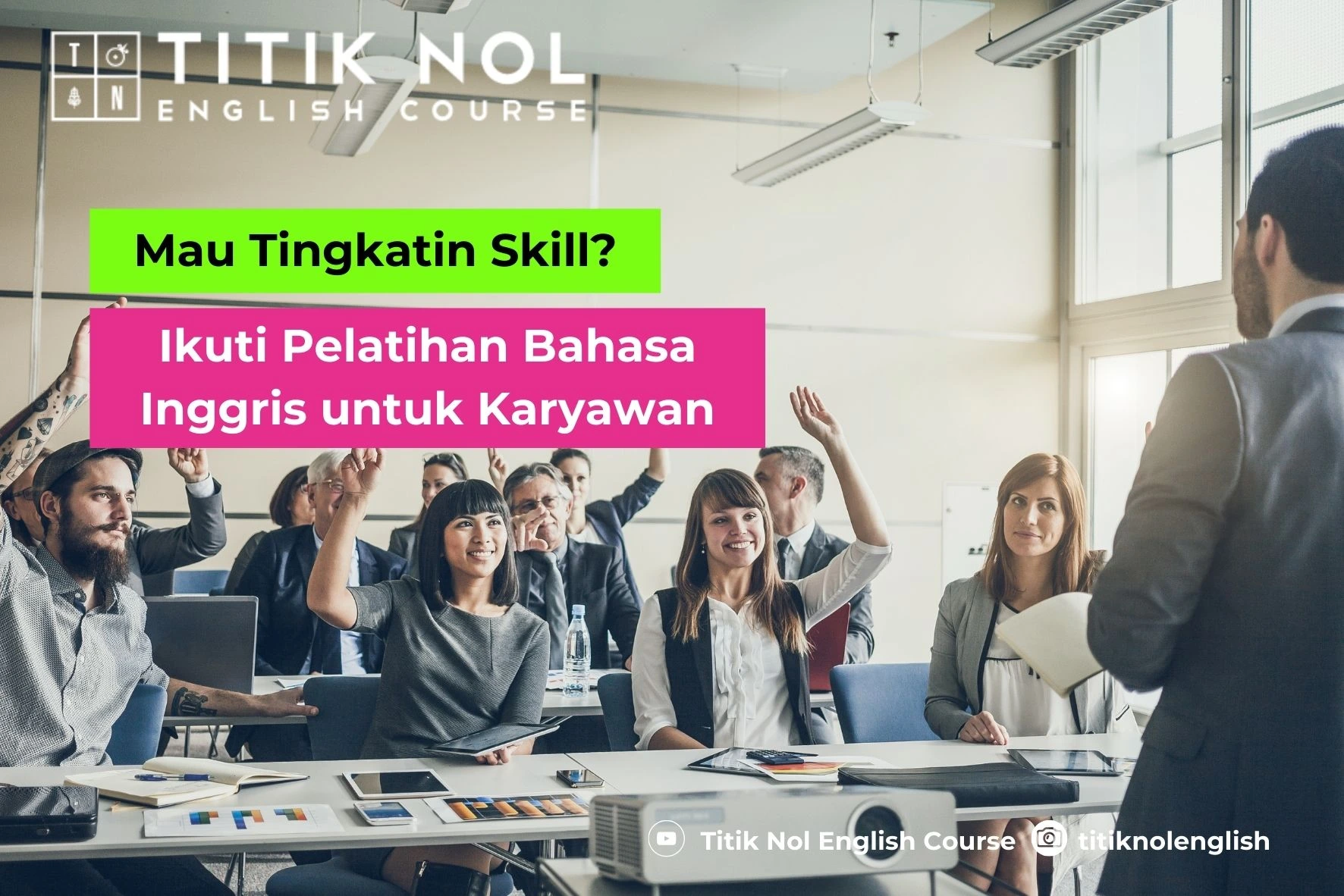 Pelatihan Bahasa Inggris khusus Karyawan