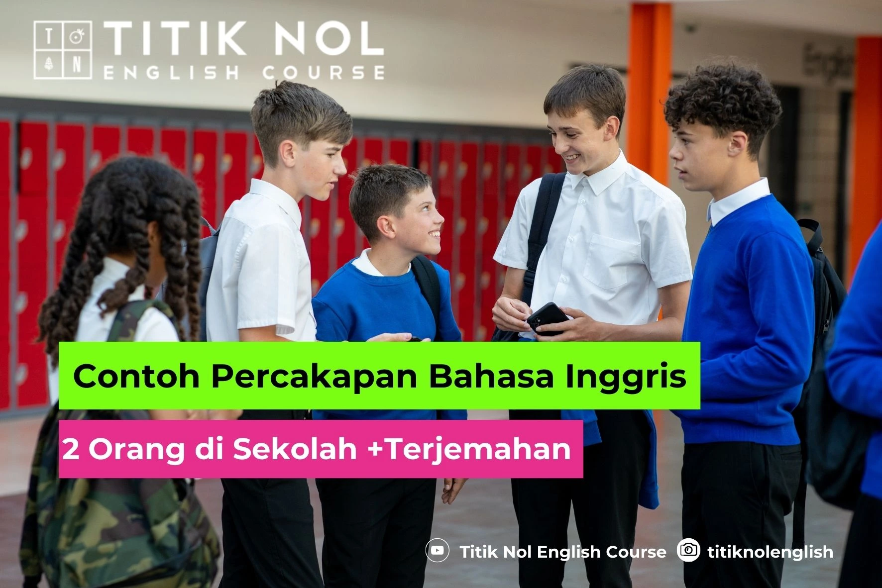 Percakapan Bahasa Inggris 2 Orang di Sekolah