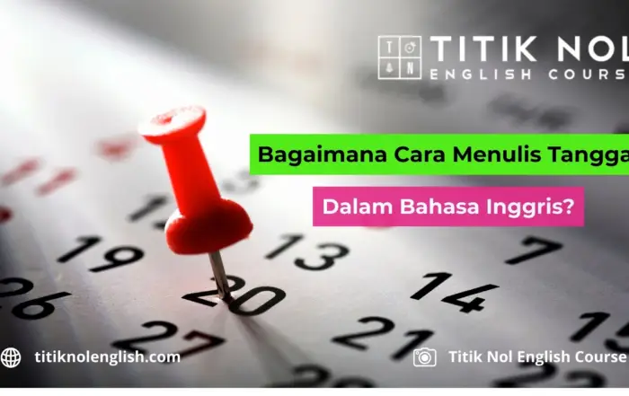 Tanggal Dalam Bahasa Inggris