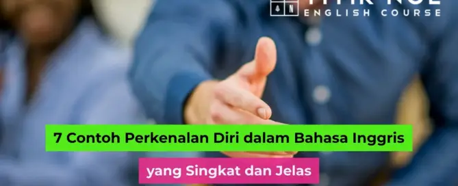 Perkenalan Diri dalam Bahasa Inggris