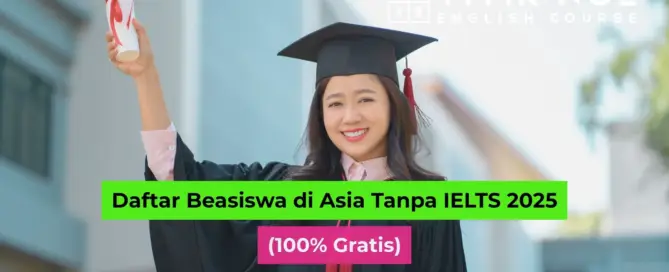 Beasiswa di Asia Tanpa IELTS 2025