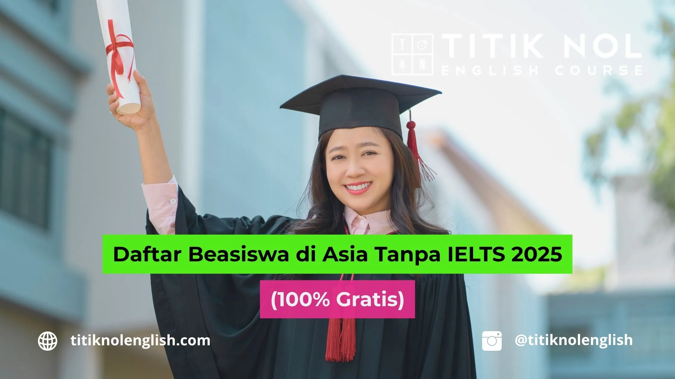 Beasiswa di Asia Tanpa IELTS 2025