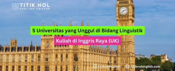 Universitas yang Unggul di Bidang Linguistik