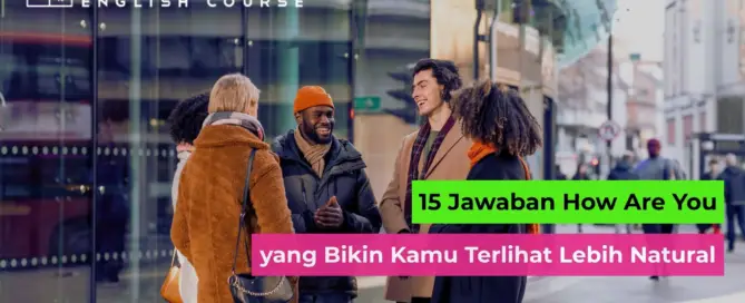Jawaban How Are You