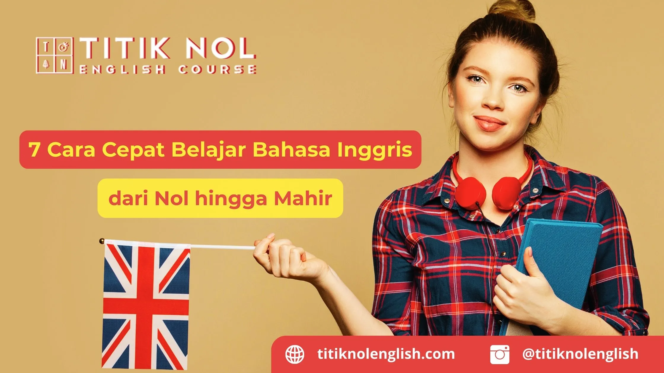 Cara Cepat Belajar Bahasa Inggris