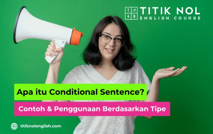 Apa itu Conditional Sentence